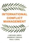 Image for International conflict management