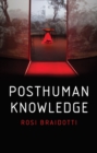 Image for Posthuman Knowledge