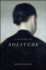 Image for A History of Solitude