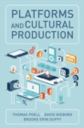 Image for Platforms and cultural production