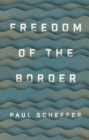 Image for Freedom of the Border