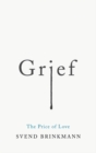 Image for Grief: The Price of Love
