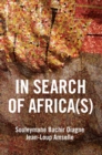 Image for In Search of Africa(s): Universalism and Decolonial Thought
