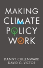 Image for Making climate policy work