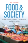 Image for Food &amp; society  : principles and paradoxes