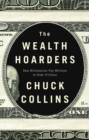 Image for The wealth hoarders: how billionaires pay millions to hide trillions