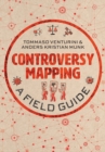 Image for Controversy mapping  : a field guide