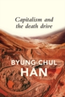 Image for Capitalism and the death drive