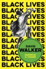 Image for David Walker : The Politics of Racial Egalitarianism