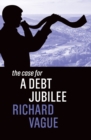 Image for The Case for a Debt Jubilee
