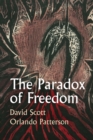 Image for The paradox of freedom  : a biographical dialogue