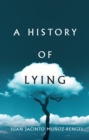 Image for A History of Lying
