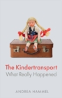 Image for The kindertransport  : what really happened