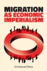 Image for Migration as Economic Imperialism