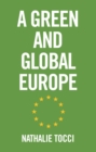 Image for A green and global Europe