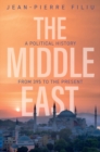 Image for The Middle East  : a political history from 395 to the present