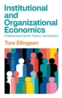Image for Institutional and Organizational Economics