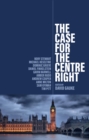 Image for The Case for the Centre Right