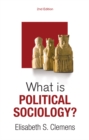 Image for What is Political Sociology?