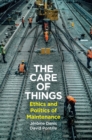Image for The Care of Things