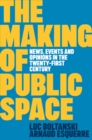 Image for The Making of Public Space