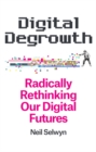 Image for Digital Degrowth