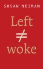 Image for Left is not woke
