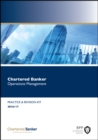 Image for Chartered Banker Operations Management : Revision Kit