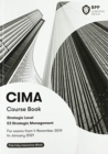 Image for CIMA E3 Strategic Management : Course Book