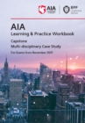 Image for AIA 14 multi-disciplinary case study  : learning and practice workbook