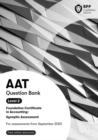 Image for AAT Foundation certificate in accounting (synoptic assessment)Level 2,: Question bank