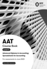 Image for AAT spreadsheets for accounting (synoptic assessment): Course book