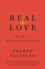 Image for Real love  : the art of mindful connection