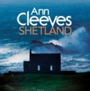 Image for Ann Cleeves&#39; Shetland