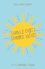 Image for Summer days & summer nights  : twelve summer romances