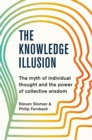 Image for The Knowledge Illusion