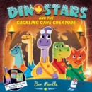 Image for Dinostars and the Cackling Cave Creature