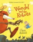 Image for Wendel and the Robots