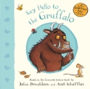 Image for Say hello to the Gruffalo