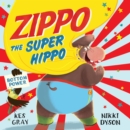 Image for Zippo the super hippo