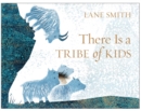 Image for There is a tribe of kids