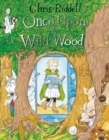 Image for Once Upon a Wild Wood