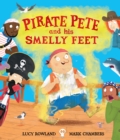 Image for Pirate Pete and His Smelly Feet