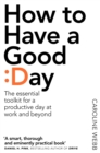 Image for How To Have A Good Day