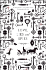 Image for Love, Lies and Spies : A Swoon Novel