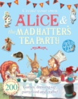 Image for Create Your Own Alice and the Mad Hatter&#39;s Tea Party
