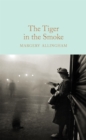 Image for The Tiger in the Smoke