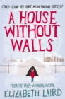 A house without walls - Laird, Elizabeth