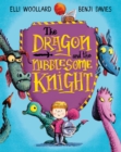 Image for The dragon and the nibblesome knight