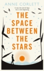Image for The Space Between the Stars